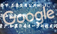 要导入IM观察钱包的步骤如下：### 导入IM观察钱包