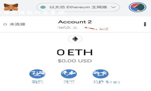 在Tokenim或区块链相关的上下文中，