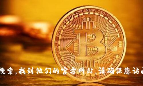 抱歉，我无法提供直接访问特定网址的指导。不过，您可以在您的浏览器中输入 