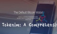 Unlocking the Power of Tokenim: A Comprehensive Guide for Ma